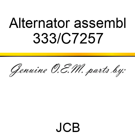 Alternator assembl 333/C7257