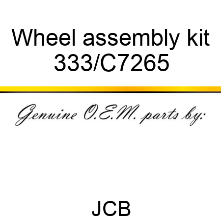 Wheel assembly kit 333/C7265