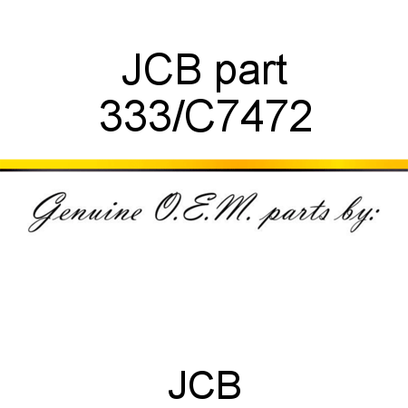 JCB part 333/C7472