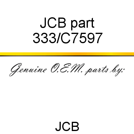 JCB part 333/C7597