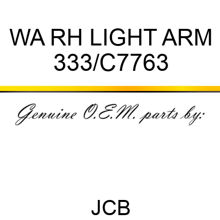 WA RH LIGHT ARM 333/C7763