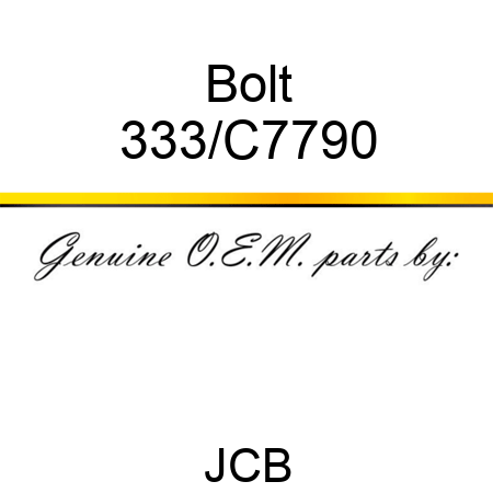 Bolt 333/C7790