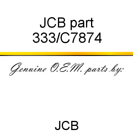 JCB part 333/C7874