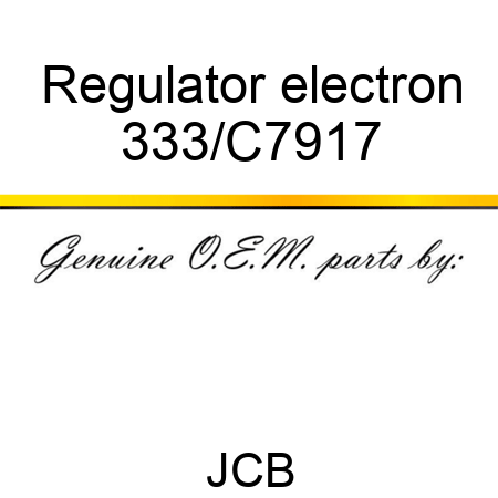 Regulator electron 333/C7917