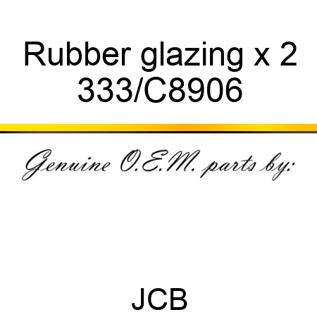 Rubber glazing x 2 333/C8906