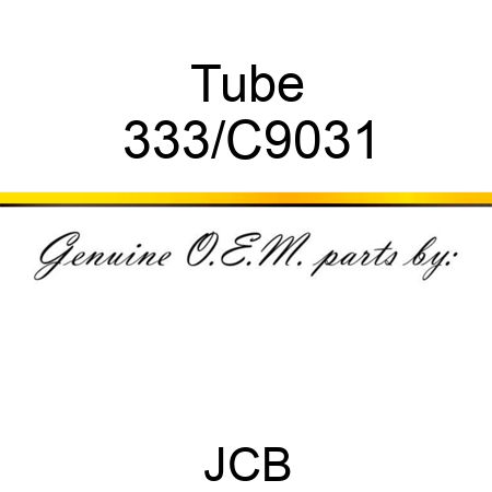 Tube 333/C9031