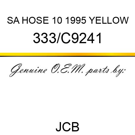 SA HOSE 10 1995 YELLOW 333/C9241