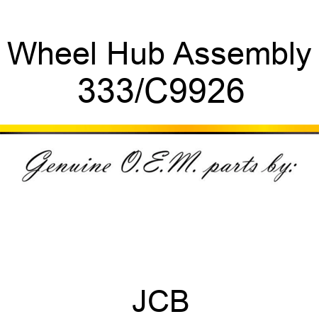 Wheel Hub Assembly 333/C9926