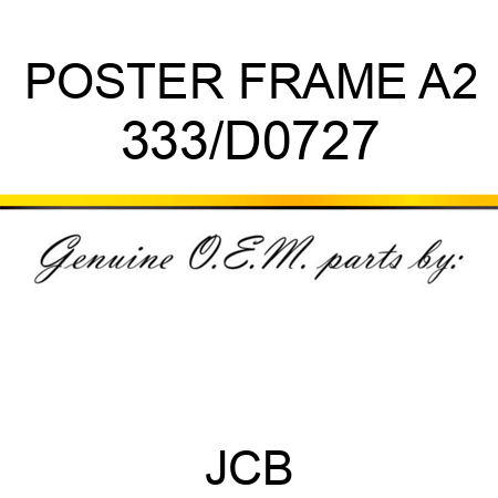 POSTER FRAME, A2 333/D0727