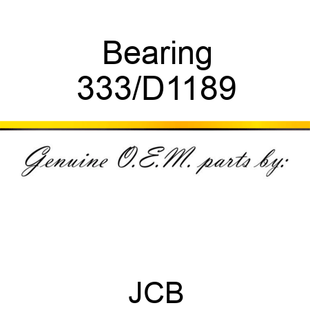 Bearing 333/D1189