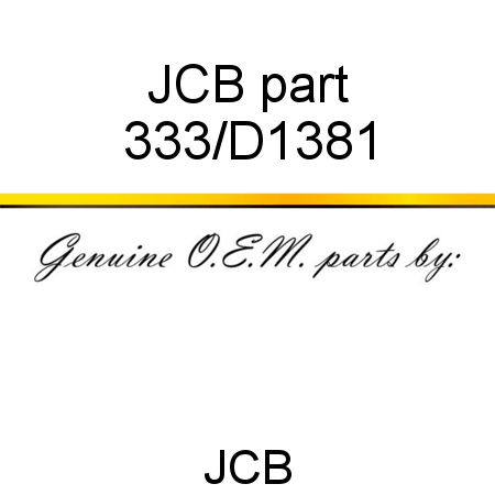 JCB part 333/D1381