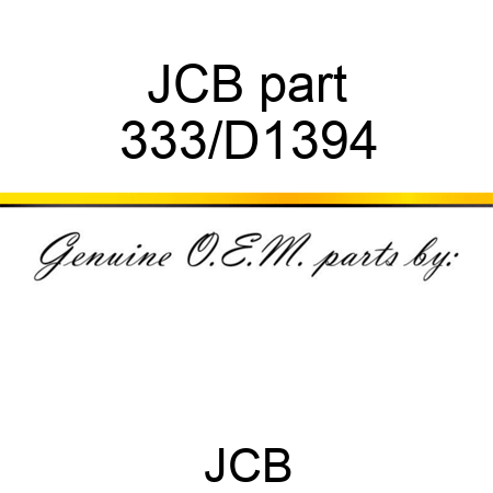 JCB part 333/D1394