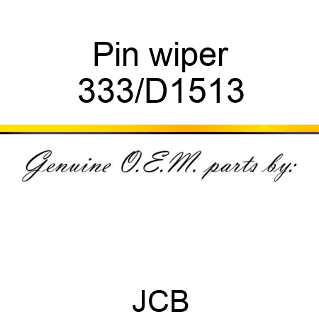 Pin wiper 333/D1513