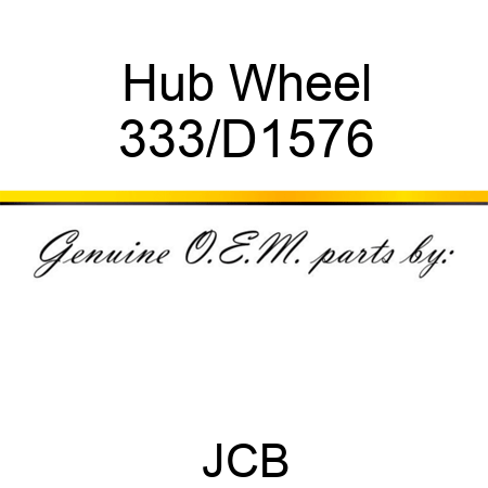 Hub Wheel 333/D1576