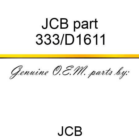 JCB part 333/D1611