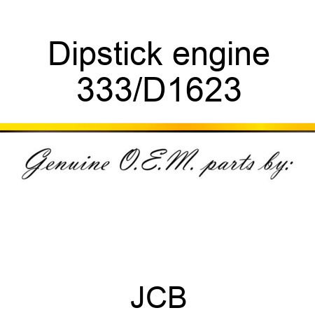 Dipstick engine 333/D1623