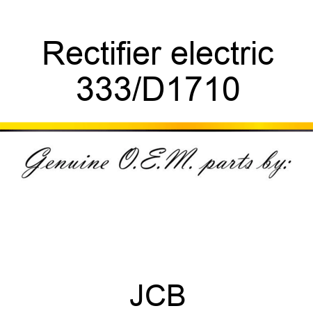 Rectifier electric 333/D1710