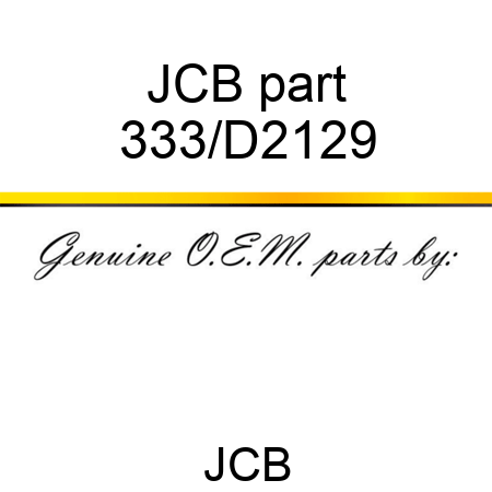 JCB part 333/D2129