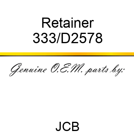 Retainer 333/D2578