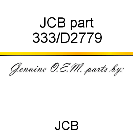 JCB part 333/D2779