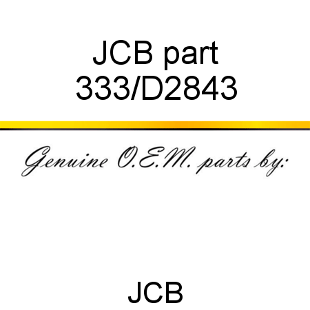 JCB part 333/D2843