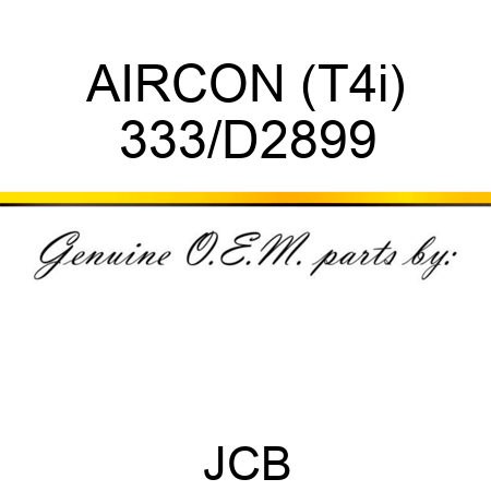 AIRCON (T4i) 333/D2899