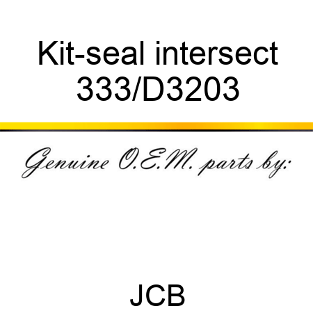 Kit-seal intersect 333/D3203