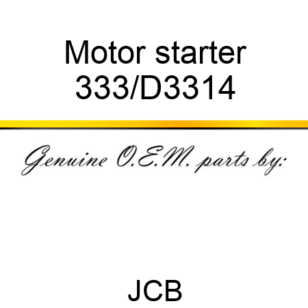 Motor starter 333/D3314