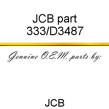 JCB part 333/D3487