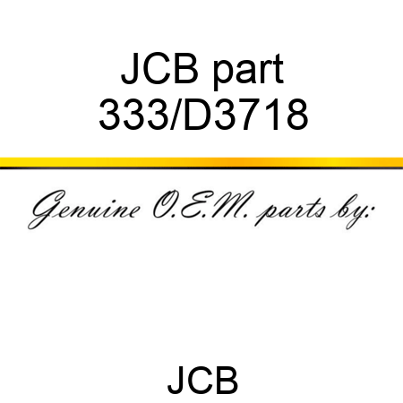 JCB part 333/D3718