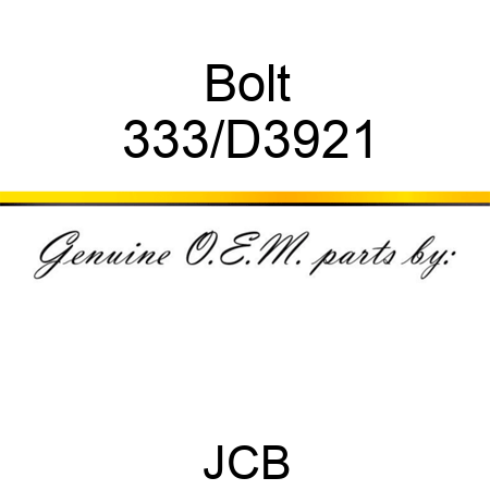 Bolt 333/D3921