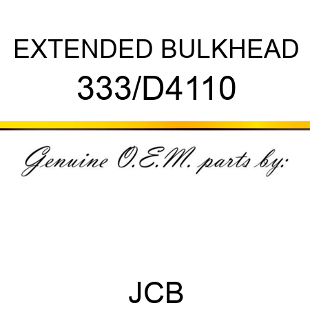 EXTENDED BULKHEAD 333/D4110