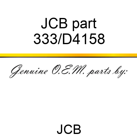 JCB part 333/D4158