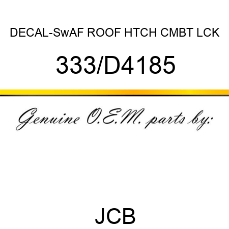 DECAL-SwAF ROOF HTCH CMBT LCK 333/D4185