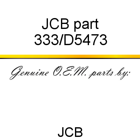 JCB part 333/D5473