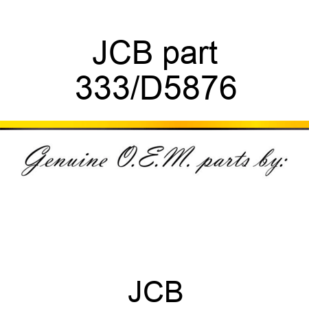 JCB part 333/D5876