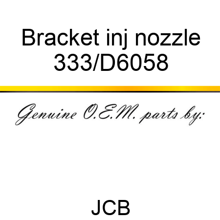 Bracket inj nozzle 333/D6058