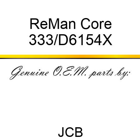 ReMan Core 333/D6154X