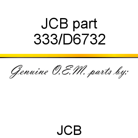 JCB part 333/D6732