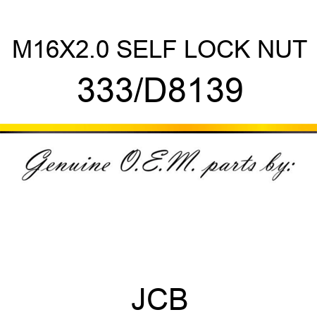 M16X2.0 SELF LOCK NUT 333/D8139