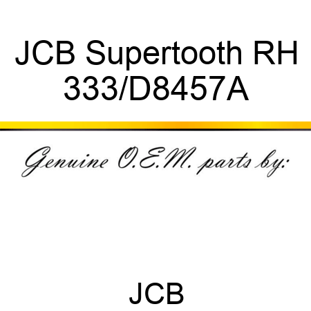 JCB Supertooth RH 333/D8457A