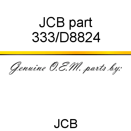 JCB part 333/D8824