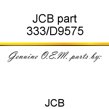JCB part 333/D9575