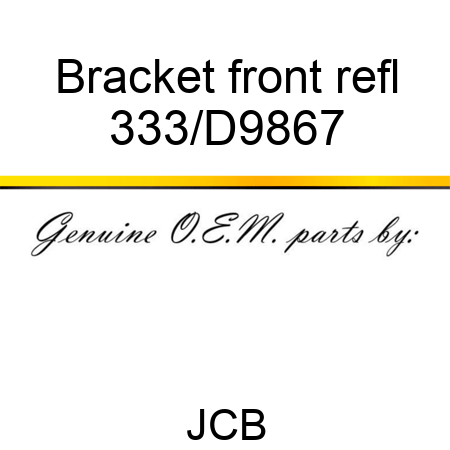 Bracket front refl 333/D9867