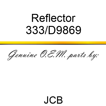 Reflector 333/D9869