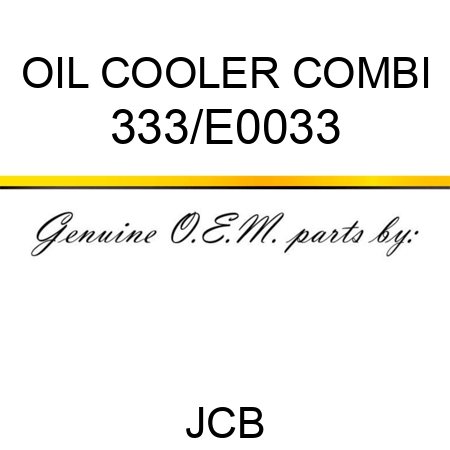 OIL COOLER COMBI 333/E0033