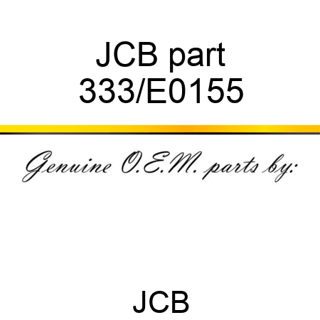 JCB part 333/E0155