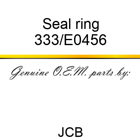 Seal ring 333/E0456