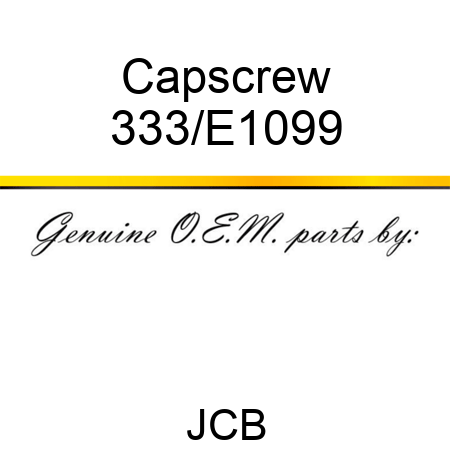 Capscrew 333/E1099