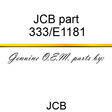 JCB part 333/E1181